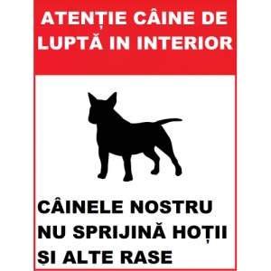 Indicator Atentie caine de lupta in interior, Sticker autocolant