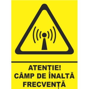 Indicator Atentie camp de inalta frecventa, Sticker autocolant