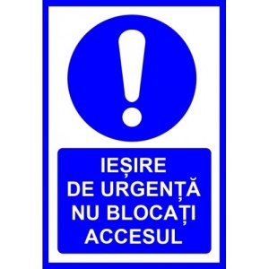 Indicator De iesire de urgenta nu blocati accesul, Sticker autocolant