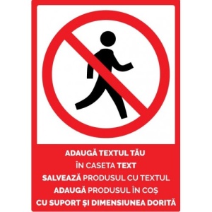 Indicator De interzicere personalizata, Sticker autocolant