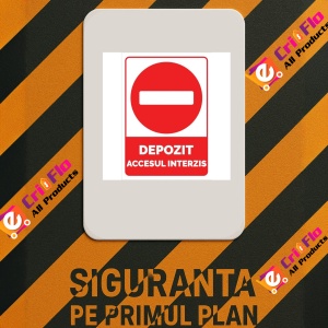 Indicator Depozit accesul interzis, Sticker autocolant - Img 2