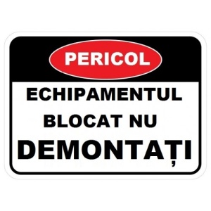 Indicator Echipamentul blocat nu demontati, Sticker autocolant