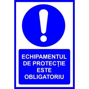 Indicator Echipamentul de protectie este obligatoriu, Sticker autocolant