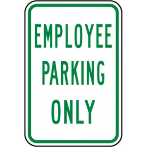 Indicator Employee Parking Only, Sticker autocolant