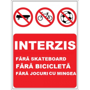 Indicator Fara skateboard fara bicicleta fara jocuri cu mingea, Sticker autocolant