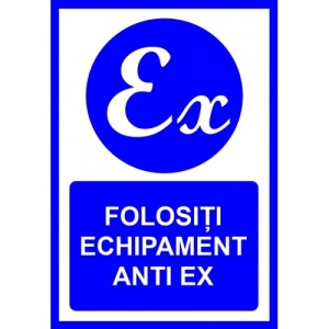 Indicator Folositi echipament antiex, Sticker autocolant