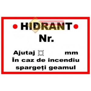 Indicator Hidrant numar in caz de incendiu spargeti geamul, Sticker autocolant