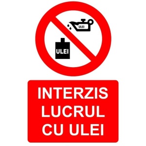Indicator Interzis lucrul cu ulei indicator de interzicere, Sticker autocolant