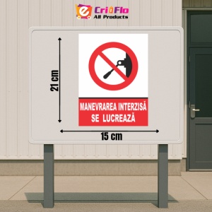 Indicator Manevrarea interzisa se lucreaza, Sticker autocolant - Img 2