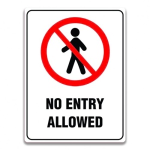 Indicator NO ENTRY ALLOWED SIGN, Sticker autocolant