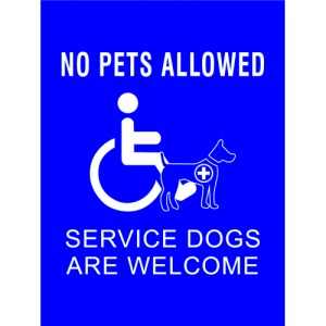 Indicator No Pets Allowed Service Dogs Are Welcome Sign, Sticker autocolant
