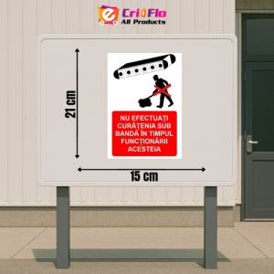 Indicator Nu efectuati curatenia sub banda in timpul functionarii acesteia indicator de interzicere, Sticker autocolant - Img 2