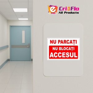 Indicator Nu parcati nu blocati accesul, Sticker autocolant - Img 3