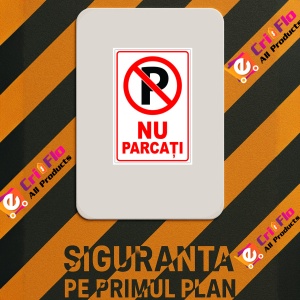 Indicator NU parcati.Se ridica autovehiculele parcate neregulamentar, Sticker autocolant - Img 2