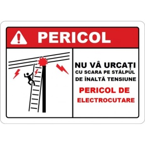 Indicator Nu va urcati cu scara pe stalpul de inalta tensiune, Sticker autocolant