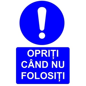 Indicator Opriti cand nu folositi indicator de obligativitate, Sticker autocolant