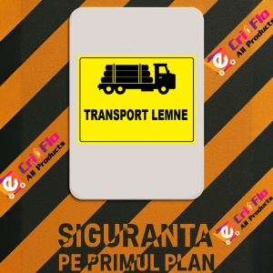 Indicator pentru transport lemne, Sticker autocolant - Img 2
