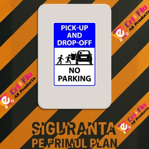 Indicator Pickup and drop-off no parking sign, Sticker autocolant - Img 2