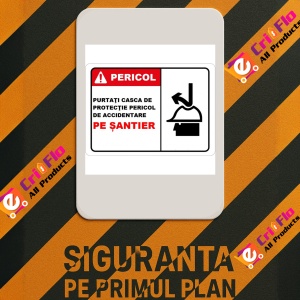 Indicator Purtati casca de protectie pericol de accidentare pe santier, Sticker autocolant - Img 2
