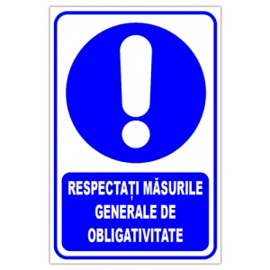 Indicator Respectati masurile generale de protectia muncii, Sticker autocolant