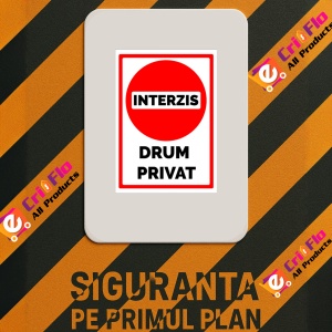 Indicator Semn de interzis pentru drum privat, Sticker autocolant - Img 3