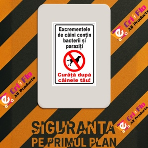 Indicator Semn excrementele de caini contin bacterii si paraziti curata dupa cainele tau, Sticker autocolant - Img 3