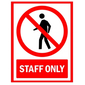 Indicator Sign staff only, Sticker autocolant