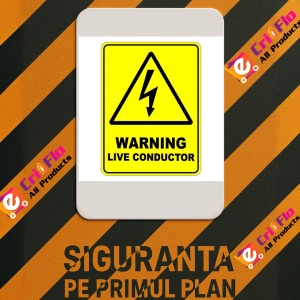 Indicator Warning Live Conductor Safety Sign, Sticker autocolant - Img 3