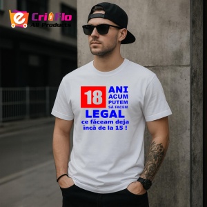 Tricou 18 ani acum putem legal mesaj amuzant majorat, Copii | Dama | Barbat - Img 4