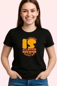 Tricou A Winner Is A Loser Who Never Gives Up, din bumbac 100%, tricou negru Dama | Barbat