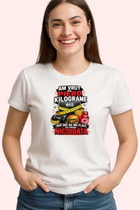 Tricou Am Vrut Sa Pierd Kilograme Dar Nu Imi Place Sa Pierd V1, din bumbac 100% , tricou alb pentru Dama | Barbat