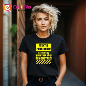 Tricou Atentie Pensionar Funny, din bumbac 100%, tricou negru, Dama | Barbat - Img 6