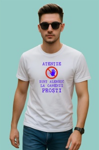 Tricou atentie sunt alergic la oamenii prosti avertisment ironic, Copii | Dama | Barbat - Img 2