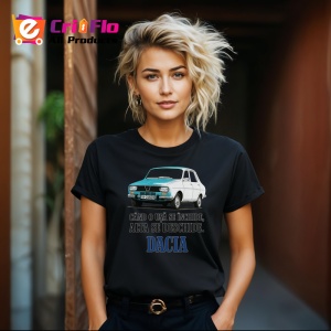 Tricou Cand O usa se inchide alta se deschide, dacia, Copii | Dama | Barbat , tricou negru - Img 9