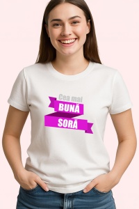 Tricou Cea Mai Buna Sora Banner Mov, din bumbac 100%, tricou alb, Dama | Barbat