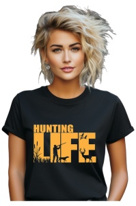 Tricou dama - Hunting Life