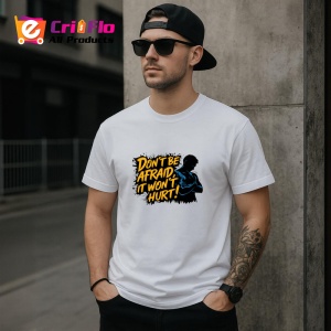 Tricou Dont Be Afraid It Wont Hurt Box, Copii | Dama | Barbat - Img 4