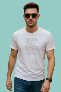 Tricou Drink Tea And Read Books Inspirational And-Motivational, din bumbac 100%, tricou alb, Dama | Barbat