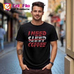 Tricou I Need Sleep Coffee, din bumbac 100%, tricou negru, Dama | Barbat
