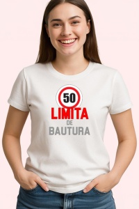 Tricou Limita 50 Semn De Circulatie Amuzant, din bumbac 100% , tricou alb pentru Dama | Barbat - Img 2