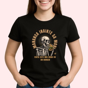 Tricou Mananca inainte sa mori Negru, Copii | Dama | Barbat - Img 2