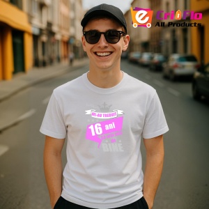 Tricou Mi Au Trebuit 16 Ani Bine, din bumbac 100%, tricou alb, Dama | Barbat - Img 4
