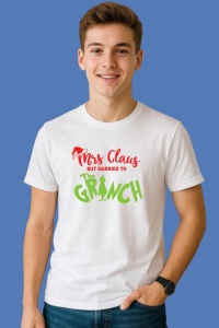 Tricou Mrs Claus But Married The Grinch, din bumbac 100%, tricou alb, Copii | Dama | Barbat - Img 2