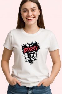 Tricou Not Bossy Better Ideas Text Alb Negru, Copii | Dama | Barbat - Img 4