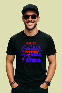 Tricou pompier ca beau de sting mesaj amuzant, Copii | Dama | Barbat , tricou negru