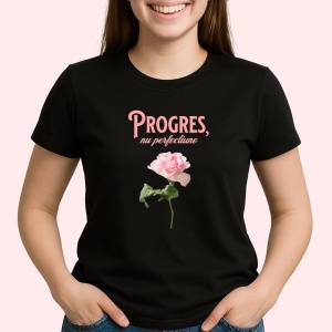 Tricou Progres, nu perfectiune Negru, Copii | Dama | Barbat - Img 3
