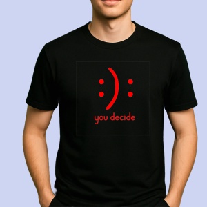 Tricou You decide, Tu decizi Negru, Copii | Dama | Barbat - Img 2