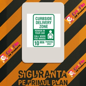 Indicator Curbside Delivery Zone 10 Min Parking Sign, Sticker autocolant - Img 2