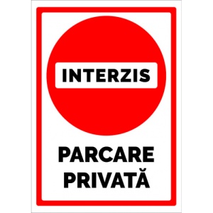 Indicator De interzis parcare privata, Sticker autocolant