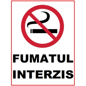Indicator De protectia muncii fumatul interzis, Sticker autocolant